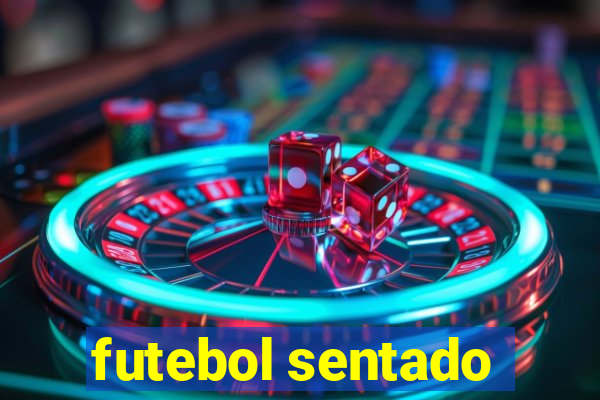 futebol sentado